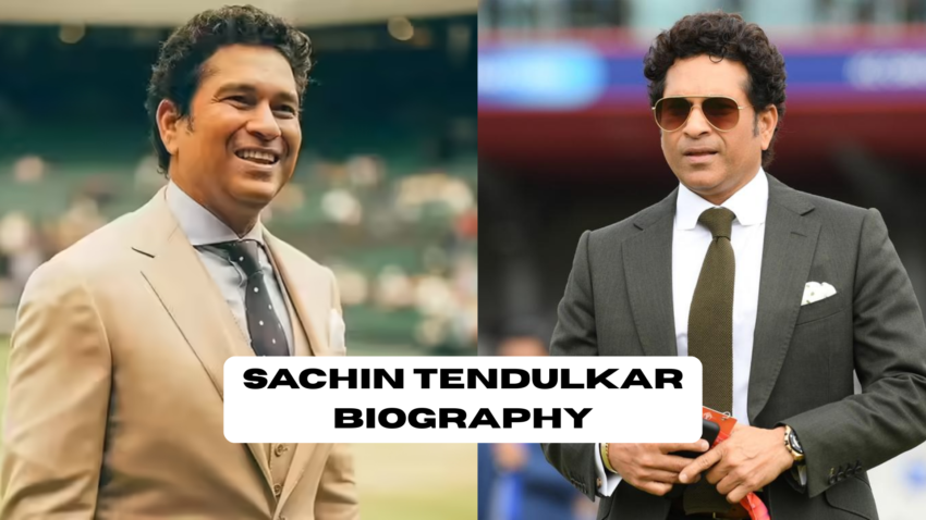 Sachin Tendulkar Biography
